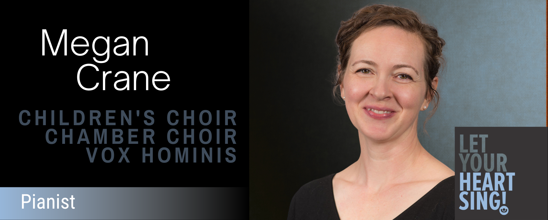 Megan Crane - Pianist